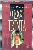 O Jogo De Trinta De William Kotzwinkle Pela Objetiva (1995)