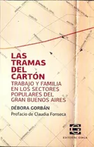 Las Tramas Del Carton - Debora Gorban - Gorla