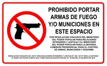 Aviso Prohibido El Porte De Armas 50cm X 80cm En Pvc