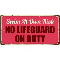 Señal Colgante De Aluminio Swim At Own Risk No Lifegua...