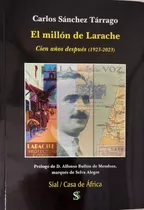 Libro: El Mill?n De Larache. S?nchez T?rrago, Carlos. Sial E