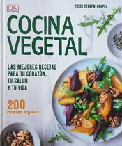 Cocina Vegetal 200 Mejores Recetas Veganas (tapa Dura)