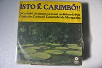 Lp Isto É Carimbó-carimbó Canarinho Marapanim-ler Descrição