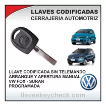 Llave Codificada Vw Fox Suran 2015 2016 2017 2018 2019