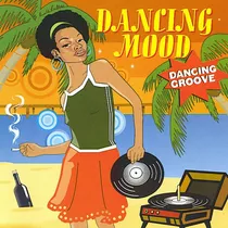 Dancing Mood - Dancing Groove Vinilo Nuevo 2023