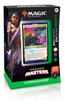 Deck Commander Masters Enduring Enchantments - Inglês