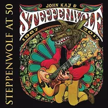 Cd Steppenwolf At 50