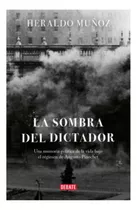 La Sombra Del Dictador