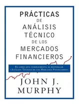 Practicas De Analisis Tecnico De Los Mercados Financieros...