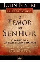 Kit O Temor Do Senhor + Paixão Por Sua Presença Livro, De John Bevere. Editora Lan Em Português