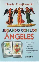 Jugando Con Los Angeles Libro + Cartas, De Czajkowski, Hania. Editorial Grijalbo, Tapa Blanda En Español, 2003