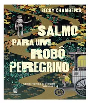 Livro Salmo Para Um Robô Peregrino