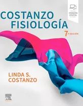 Libro Fisiologia 7ed., De Costanzo. Editorial Elsevier, Tapa Tapa Blanda En Español