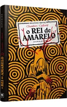 O Rei De Amarelo  Hq + Brinde Exclusivo, De Robert W. Chambers. Editora Darkside, Capa Dura, Edição 1 Em Português, 2023