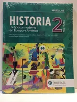 Historia 2 Nes Caba La Epoca Moderna En Europa Y America, De Younis Moreno Maria Eugenia. Editorial Estrada, Edición 1 En Español