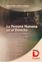 La Persona Humana En El Derecho Cosola