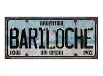 Cartel Chapa Patente Bariloche Rio Negro Argentina