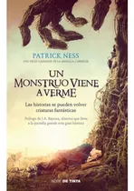Un Monstruo Viene A Verme, De Ness, Patrick. Serie Nube De Tinta Editorial Nube De Tinta, Tapa Pasta Blanda, Edición 1 En Español, 2016