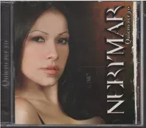 Cd - Nerymar / Quiero Ser Yo - Original Y Sellado