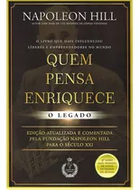 Quem Pensa Enriquece - O Legado: O Legado, De Hill, Napoleon. Editora Cdg Edições E Publicações Eireli, Capa Mole Em Português, 2018