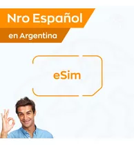 Esim Numero Español Para Uso En Argentina