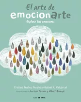 El Arte De Emocionarte. Explora Tus Emociones Cristina Nuñez