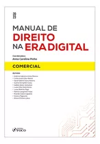 Livro Manual De Direito Na Era Digital Comercial 1ª Ed 2023