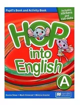 Hop Into English A - Pupil's And Activiy Book - Macmillan