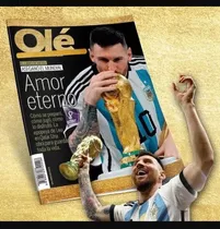 Libro De Messi Amor Eternocomo Leo Ganó El Mundial Qatar 23