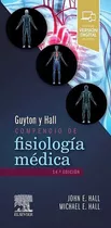 Compendio De Fisiología Médica/ Guyton / 14 Ed.