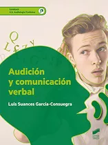 Libro Audición Y Comunicación Verbal De Luis Suances García