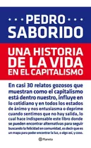 Historia Vida En El Capitalismo - Saborido - Planeta - Libro