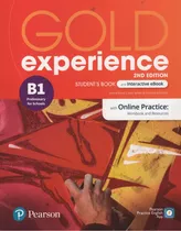 Gold Experience B1 (2/ed.) - Student's Book + Interactive Ebook + Online Practice + Digital Resources + App, De Warwick, Lindsay. Editorial Pearson, Tapa Blanda En Inglés Internacional, 2021