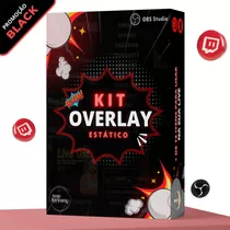 Kit Overlay Estático Twitch Obs
