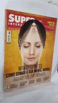 Revista Super Interessante 365 - Mindfulness - Como Dominar