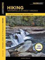 Libro Hiking Waterfalls In West Virginia - Johnny Molloy