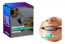  250 Artes Mídias Sociais Dentistas Templates Editável Canva