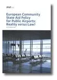 Livro Fisico - European Community State Aid Policy For Public Airports: Reality Versus Law?