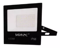 Refletor De Led 100w Branco Frio Proteção D'agua Hitec Cor Da Carcaça Preto Cor Da Luz Branco-frio 110v/220v