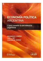 Economía Política Argentina - Conesa Eduardo R.