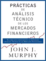 Prácticas De Análisis Técnico De Los Mercados Financieros (c