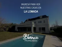 Emprendimiento La Lomada | Todas Nuestras Casas A La Venta! En La Lomada, Pilar, G.b.a. Zona Norte