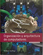 Organizacion Y Arquitectura De Computadores