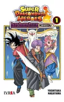 Super Dragon Ball Heroes: Dark Demon Realm Mission 1, De Yoshitaka Nagayama. Serie Dragon Ball, Vol. 1. Editorial Ivrea, Tapa Blanda, Edición Papel En Español, 2022