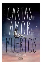 Carta De Amor A Los Muertos ¡oferta!