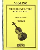 Método Facilitado Violino Vol. 1 E 2 Cd E Dvd Nadilson Gama