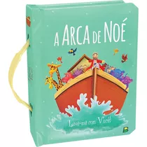 Leve-me Com Você! A Arca De Noé, De Ribeiro, Ana Cristina De Mattos. Editora Todolivro Distribuidora Ltda., Capa Dura Em Português, 2020