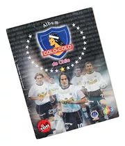 ¬¬ Álbum Fútbol Colo Colo 2002 Salo Completo Zp