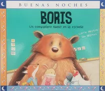 Boris Un Compañero Nuevo En La Escuela - Weston Carrie