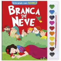 Brincando Com Aquarela: Branca De Neve, De Marques, Cristina. Editora Todolivro Distribuidora Ltda. Em Português, 2020